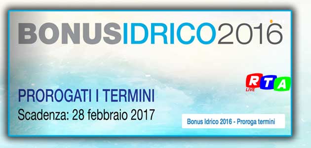 Bonus idrico 2016. Ultimi giorni per presentare le istanze - RTALive