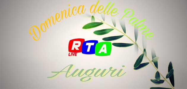 640-buona-domenica-delle-palme-rtalive