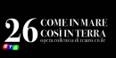 come-in-mare-così-in-terra-teatro-civile-rtalive