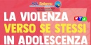 asl-la-violenza-verso-se-stessi-in-adolescenza-rtalive