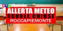 ROCCAPIEMONTE-SCUOLE-CHIUSE-allerta-meteo-