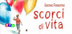 scorci-di-vita-gaetano-ferrentino-rtalive