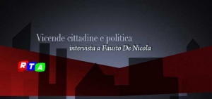 vicende-cittadine-intervista-a-fausto-de-nicola-RTAlive