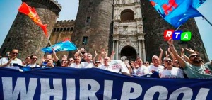 whirlpool-lavoratori-5-stelle-napoli-RTAlive