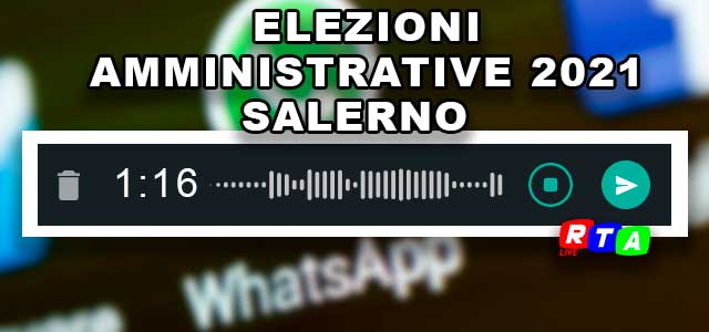 AUDIO-ELEZIONI-AMMINISTRATIVE-SALERNO-2021-RTAlive