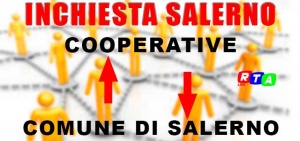 INCHIESTA-SALERNO-COOPERATIVE-COMUNE-DI-SALERNO-RTAlive