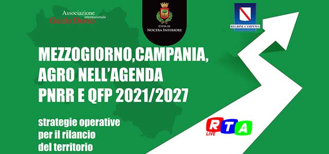 mezzogiorno-campania-agro-agenda-pnrr-e-qfp-2020-2027-RTAlive