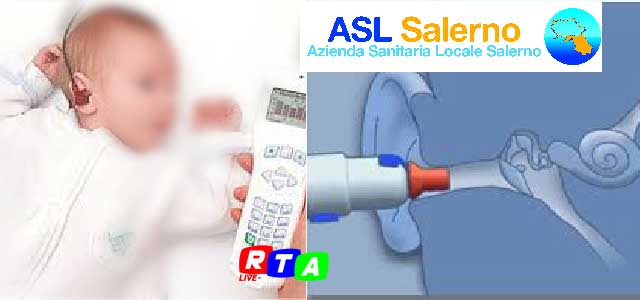 asl-salerno-Screening-audiologico-neonatale-RTAlive