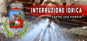 INTERRUZIONE-IDRICA-CASTEL-SAN-GIORGIO-RTAlive