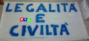 legalita'-e-civilta'-striscione-RTAlive