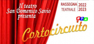 san-domenico-savio-cortocircuito-rassegna-teatrale-RTAlive