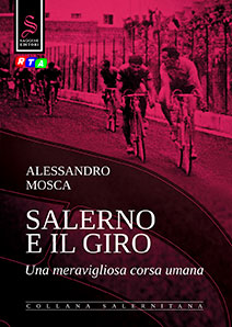 1-libro-salerno-e-il-giro-Alessandro-Mosca-RTAlive