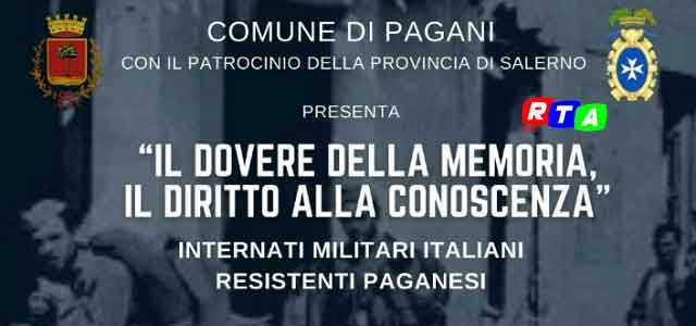 Pagani-il-dovere-della-memoria-il-diritto-alla-conoscenza-internati-militari-italiani-RTAlive